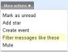 Gmail More Actions Filter Messages Like These.JPG